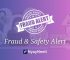 Fraud & safety Alert